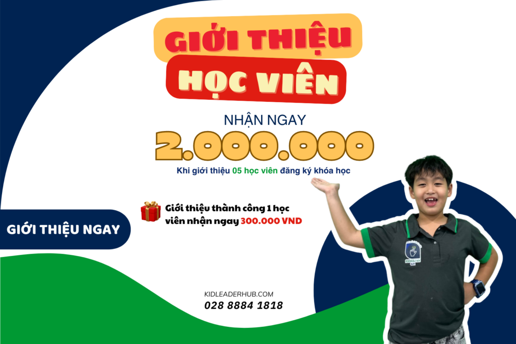 Chương trình giới thiệu học viên tại Kid Leader Hub