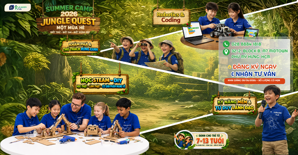 Trại Hè Công Nghệ Quốc Tế: Jungle Quest 2026 tại Kid Leader Hub