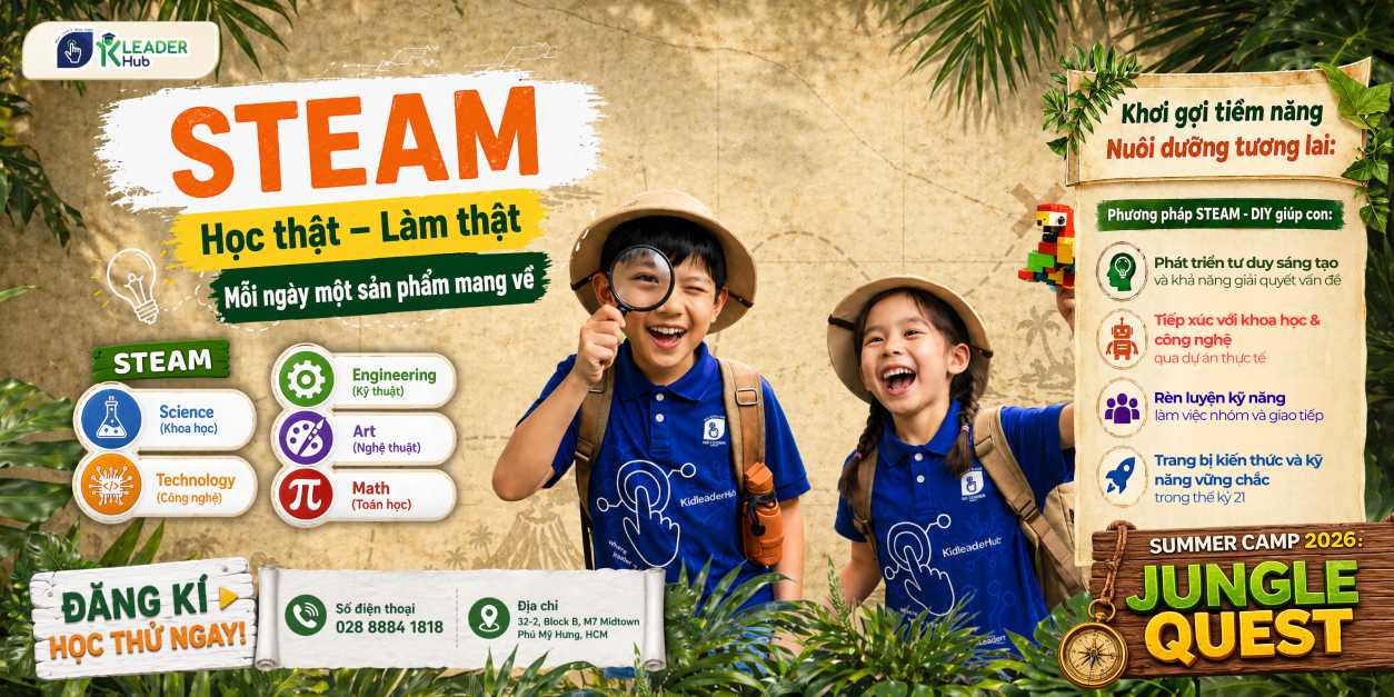 Summer Camp 2026 – Jungle Quest tại Kid Leader Hub là chương trình trại hè quốc tế kết hợp công nghệ, tiếng Anh và kỹ năng mềm dành cho trẻ em